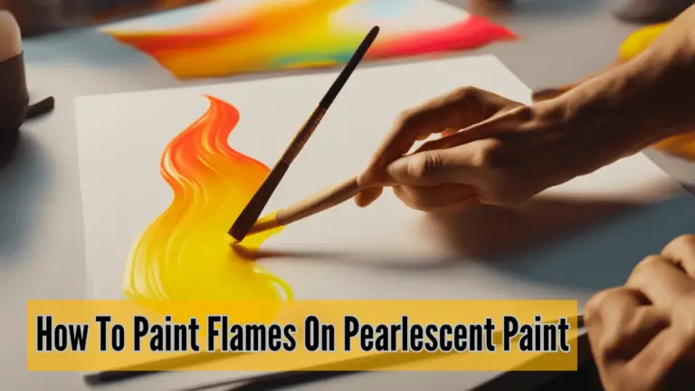 How To Paint Flames On Pearlescent Paint